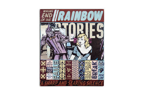 <p>Wrong End of the Rainbow Stories</p>

<p>Acrylic and Silkscreen Ink on Wood, Steel Frame. 20.25 x 24.25 x 2.5 Inches. (51 x 61 x 6 cm.)</p>
